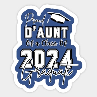 Proud D'Aunt Graduation 2024 Sticker